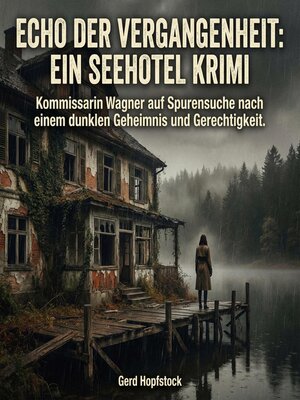 cover image of Echo der Vergangenheit--Ein Seehotel Krimi